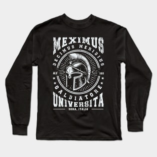 Maximus University /\/ Gladiator Training Long Sleeve T-Shirt